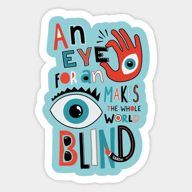 An Eye For An Eye Sticker by Ester Kay